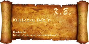 Kubiczky Bán névjegykártya